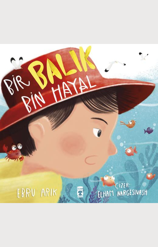 Bir Balık Bin Hayal